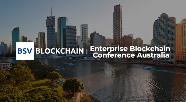 BSV Blockchain and Enterprise Blockchain Conference Australia