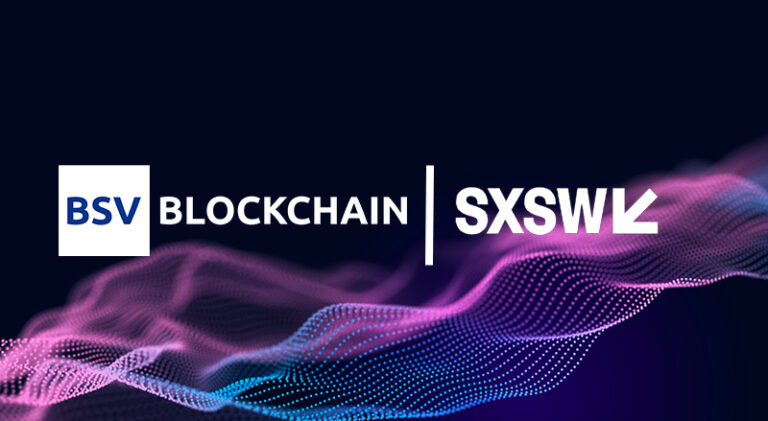 SXSW and bsv blockchain